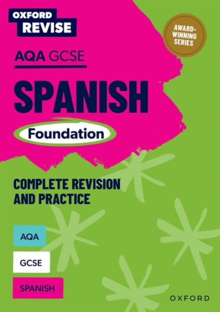 Oxford Revise: AQA GCSE Spanish Foundation