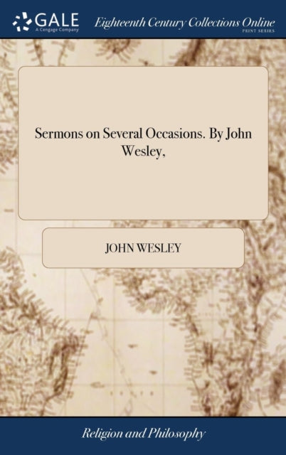 Book cover of: Sermons on Several Occasions. By John Wesley,