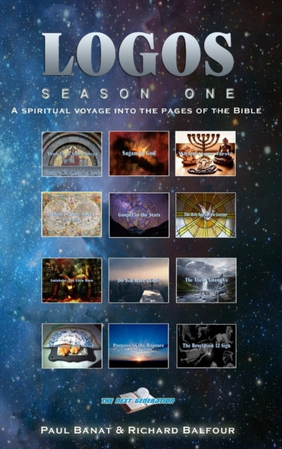 Book cover of: LOGOS Season One - A spiritual voyage into the pages of the Bible. By: Paul Banat