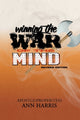 Book cover of: Winning the War of the Mind. By: Apostle Ann Harris