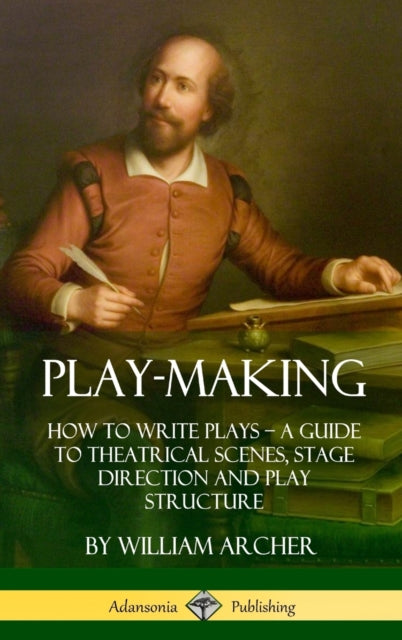 Book cover of: Play-Making. By: William Archer undifferentiated
