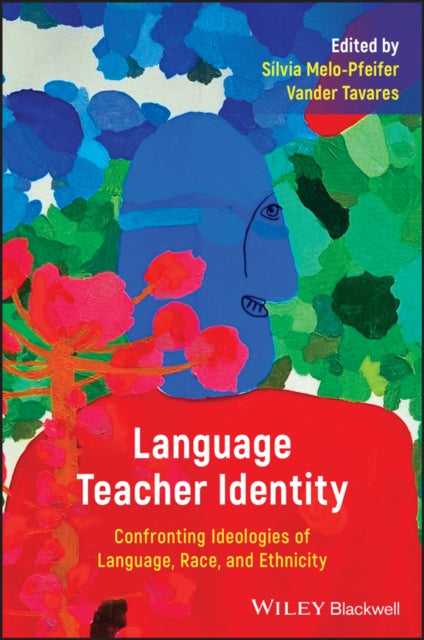 Book cover of: Language Teacher Identity. By: Melo Melo Pfeifer