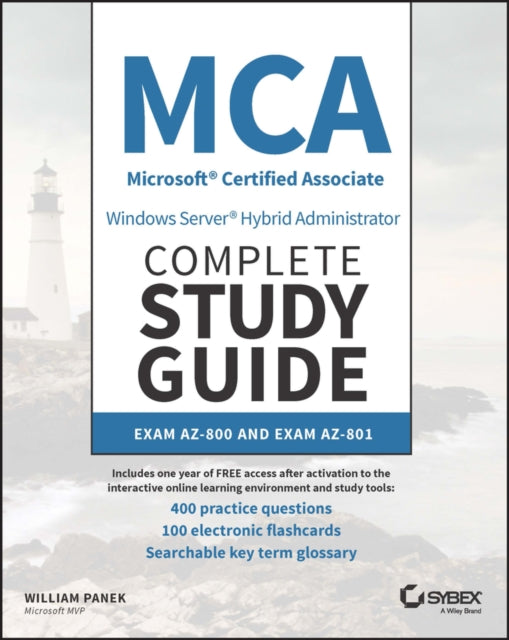 Book cover of: MCA Windows Server Hybrid Administrator Complete Study Guide with 400 Practice Test Questions. By: William Panek