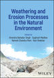 Book cover of: Weathering and Erosion Processes in the Natural Environment. By: Virendra Bahadur Singh