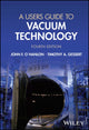 Book cover of: Users Guide to Vacuum Technology. By: John F. O'Hanlon
