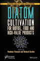 Book cover of: Diatom Cultivation for Biofuel, Food and High-Value Products. By: VanDana Vinayak