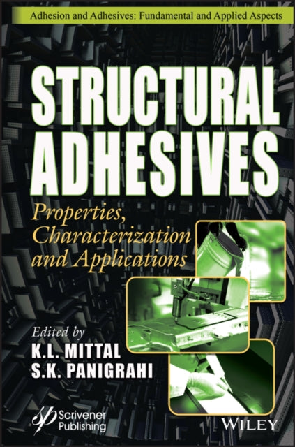 Book cover of: Structural Adhesives. By: K. L. Mittal