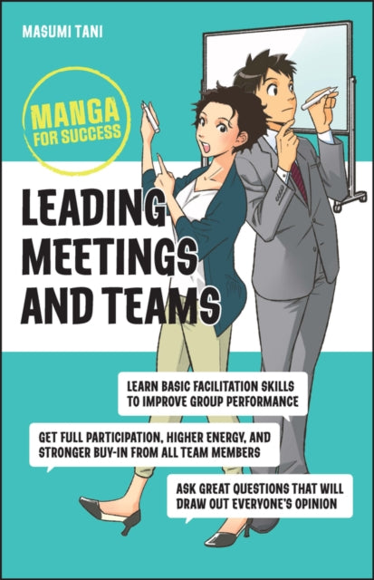 Book cover of: Leading Meetings and Teams. By: Masumi Tani