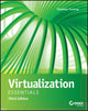 Book cover of: Virtualization Essentials. By: Matthew Portnoy