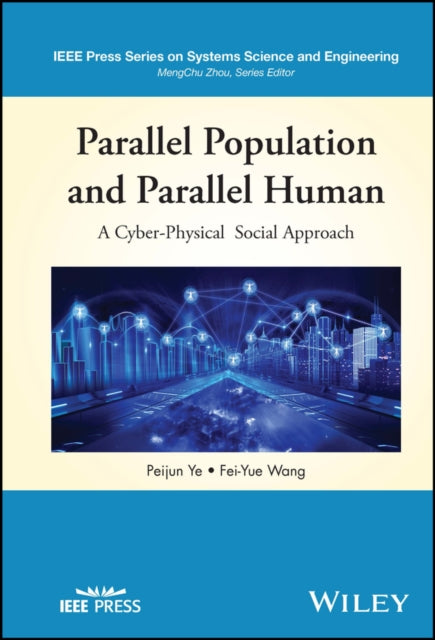Book cover of: Parallel Population and Parallel Human. By: Peijun Ye