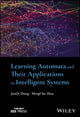 Book cover of: Learning Automata and Their Applications to Intelligent Systems. By: Junqi Zhang