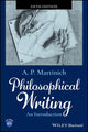 Book cover of: Philosophical Writing. By: A. P. Martinich