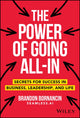 Book cover of: Power of Going All-In. By: Brandon Bornancin