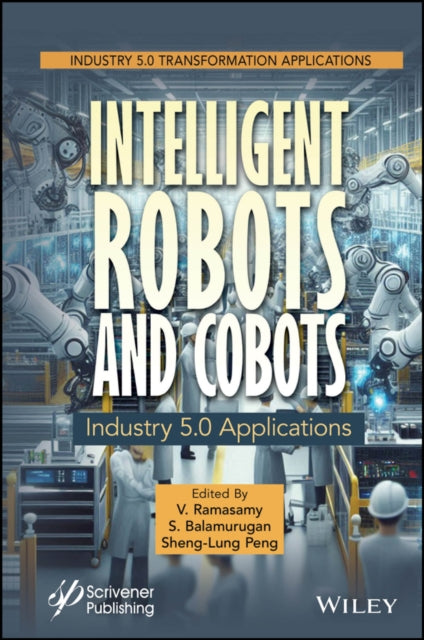 Book cover of: Intelligent Robots and Cobots. By: V. Ramasamy