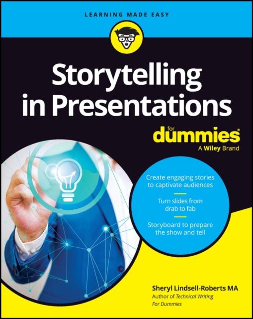 Book cover of: Storytelling in Presentations For Dummies. By: Sheryl Lindsell-Roberts