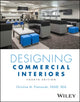Book cover of: Designing Commercial Interiors. By: Christine M. Piotrowski