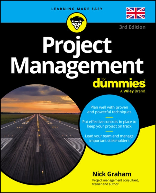 Book cover of: Project Management For Dummies - UK. By: Nick Graham