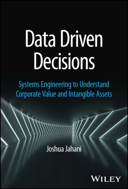 Book cover of: Data Driven Decisions. By: Joshua M. Jahani