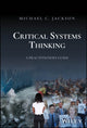 Book cover of: Critical Systems Thinking. By: Michael C. Jackson