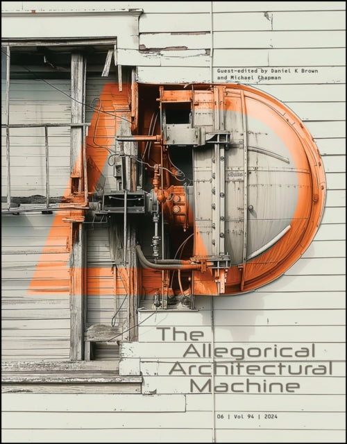 Book cover of: Allegorical Architectural Machine. By: Daniel K. Brown