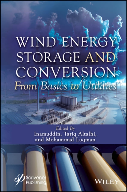 Book cover of: Wind Energy Storage and Conversion. By: . Inamuddin