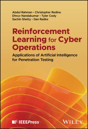 Reinforcement Learning for Cyber Operations