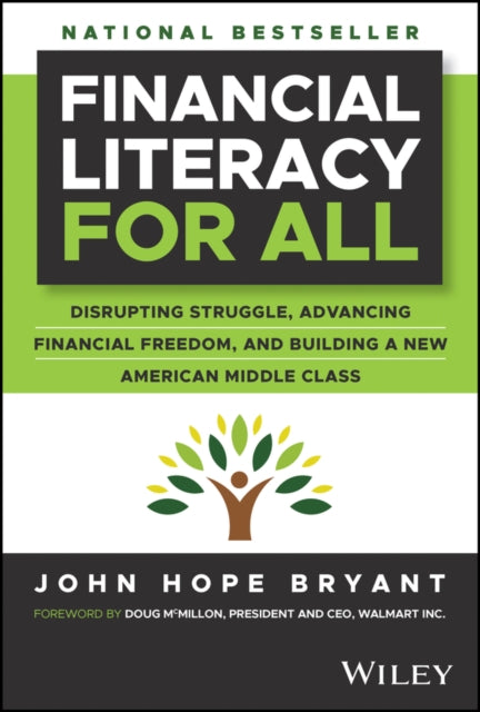 Book cover of: Financial Literacy for All. By: John Hope Bryant