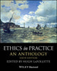 Book cover of: Ethics in Practice. By: Hugh LaFollette