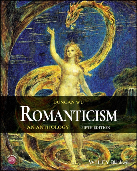 Romanticism, An Anthology