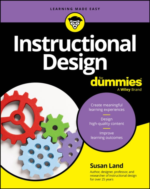 Book cover of: Instructional Design For Dummies. By: Susan M. Land