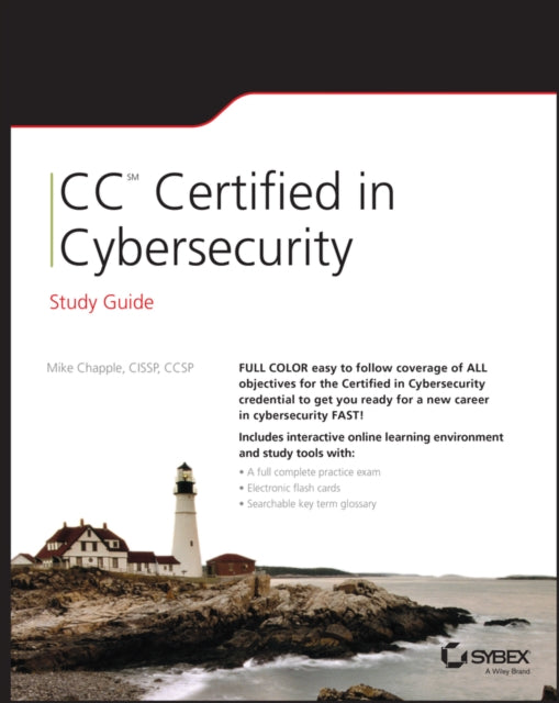Book cover of: CC Certified in Cybersecurity Study Guide. By: Mike Chapple