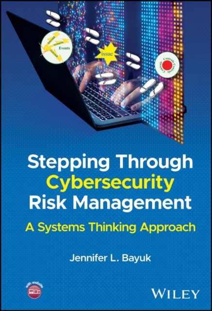 Book cover of: Stepping Through Cybersecurity Risk Management. By: Jennifer L. Bayuk