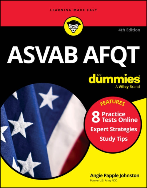 Book cover of: ASVAB AFQT For Dummies. By: Angie Papple Johnston