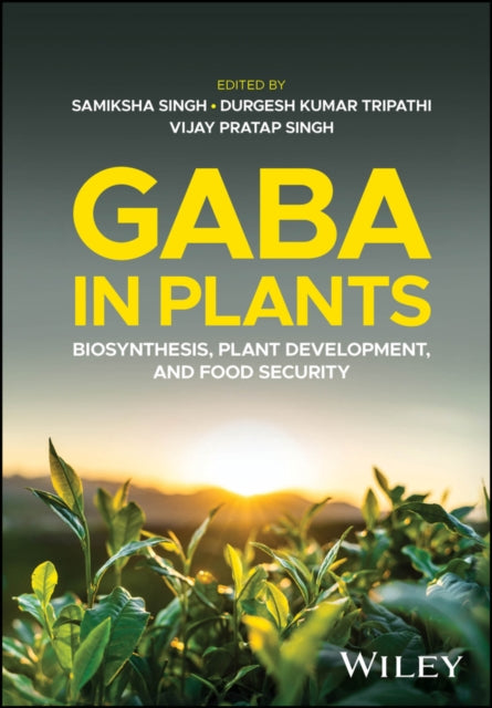 Book cover of: GABA in Plants. By: Samiksha Singh