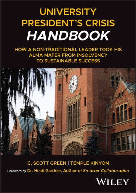 Book cover of: University President's Crisis Handbook. By: Scott Green