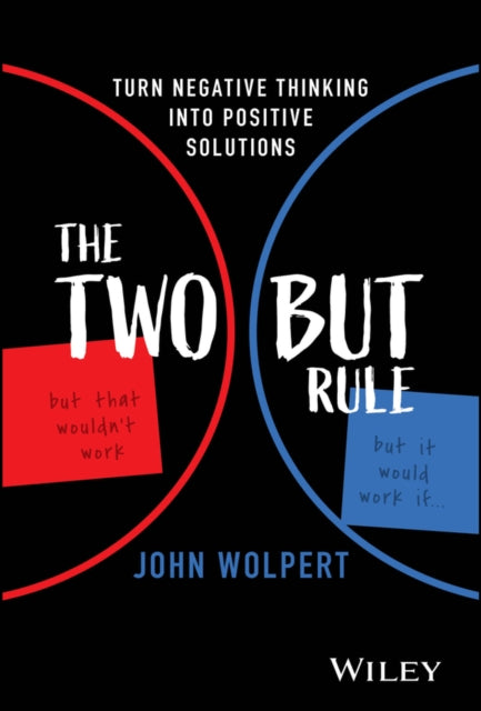 Book cover of: Two But Rule. By: John Wolpert