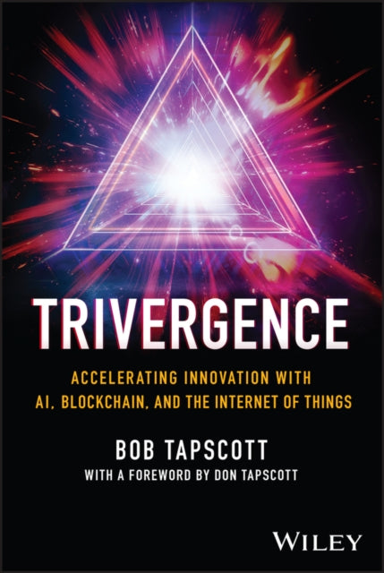 Book cover of: Trivergence. By: Bob Tapscott