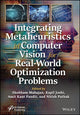 Book cover of: Integrating Metaheuristics in Computer Vision for Real-World Optimization Problems. By: Kapil Joshi