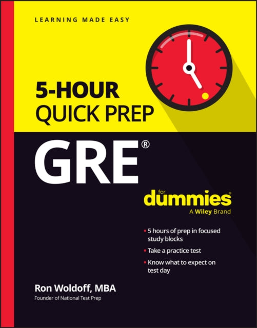 Book cover of: GRE 5-Hour Quick Prep For Dummies. By: Ron Woldoff