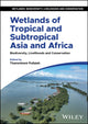 Book cover of: Wetlands of Tropical and Subtropical Asia and Africa