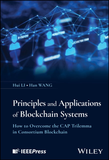 Book cover of: Principles and Applications of Blockchain Systems. By: Hui Liu