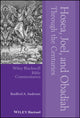 Book cover of: Hosea, Joel, and Obadiah Through the Centuries. By: Brad Anderson