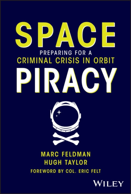 Book cover of: Space Piracy. By: Marc Feldman