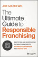 Book cover of: Ultimate Guide to Responsible Franchising. By: Mathews
