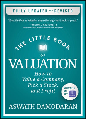 Little Book of Valuation, How to Value a Company, Pick a Stock, and Profit