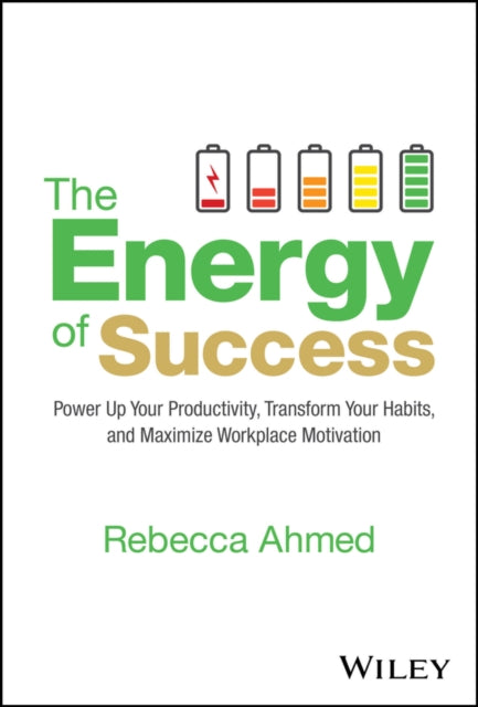 Book cover of: Energy of Success. By: Rebecca Ahmed
