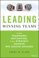 Book cover of: Leading Winning Teams. By: Trent Clark