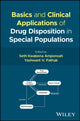 Book cover of: Basics and Clinical Applications of Drug Disposition in Special Populations. By: Seth Kwabena Amponsah