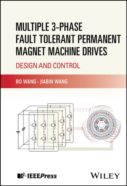 Book cover of: Multiple 3-phase Fault Tolerant Permanent Magnet Machine Drives