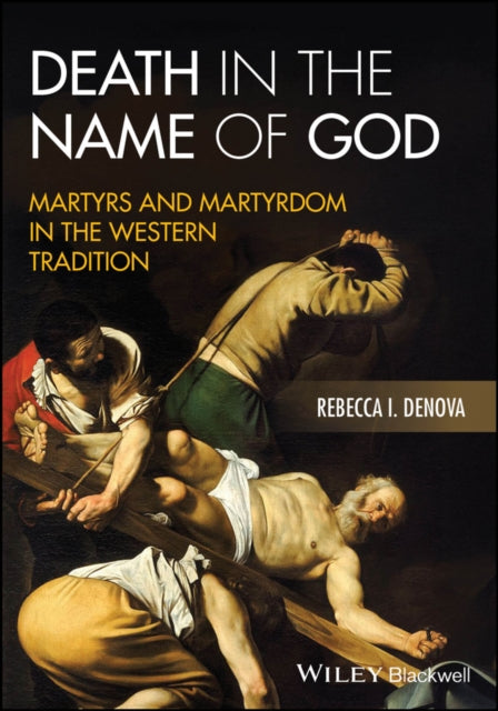 Book cover of: Death in the Name of God. By: Rebecca I. Denova